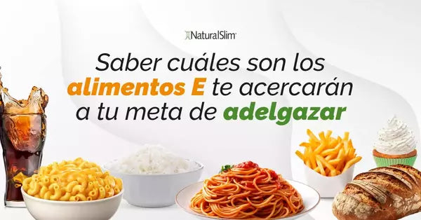 Los alimentos tipo E de NaturalSlim®