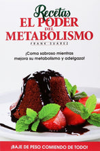 Afbeelding in Gallery-weergave laden, Recetas El Poder del Metabolismo por Frank Suárez - Spaanse versie
